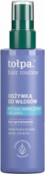 TOŁPA Hair Routine Odżywka nawilżająca do włosów bez spłukiwania 100 ml